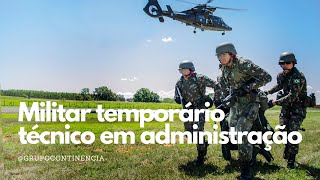 Como ser militar temporário com técnico em administração [upl. by Sirref]