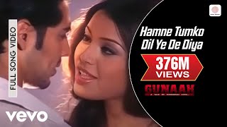 Hamne Tumko Dil Ye De Diya Full Video  GunaahDino BipashaAlka YagnikBabul Supriyo [upl. by Anaed]