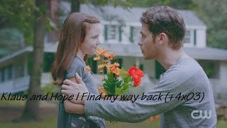 Klaus and Hope l Find my way back 4x03 [upl. by Justine]