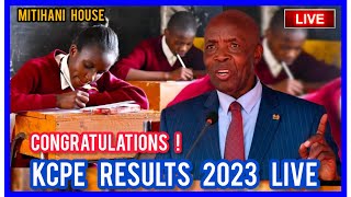 KCPE RESULT RELEASE LIVE  CS EZEKIEL RELEASING KCPE 2023 RESULTS  KCPE RESULTS TODAY  KCPE [upl. by Holmann]