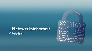 Netzwerksicherheit MOOC Paketfilter Prof Dr Andreas Hanemann FH Lübeck [upl. by Airekahs867]