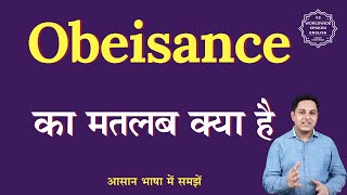 Obeisance meaning in Hindi  Obeisance ka matlab kya hota hai  English to hindi [upl. by Haywood]