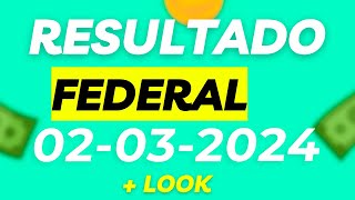 Resultado jogo do bicho ao vivo federal 02032024 [upl. by Ezekiel]