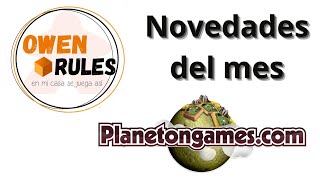 Novedades del mes de Agosto  Directo  Owen Rules [upl. by Amabelle]