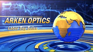 Arken Optics Labor Days Sales 1st May 2024 [upl. by Innoj]