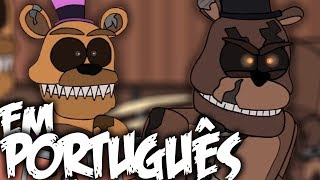 Five Nights at Freddys 4 AnimaçãoDublagem 5 AM at Freddys  The Final Whore Views [upl. by Jaban699]