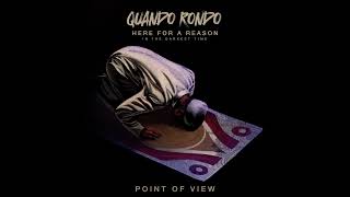 Quando Rondo  Point Of View Official Audio [upl. by Elleirda]