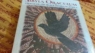 The Sibyls Oraculum Oracle Of The Black Doves Of Africa [upl. by Ardnossak]