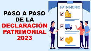 Soy Docente PASO A PASO DE LA DECLARACIÓN PATRIMONIAL 2023 [upl. by Suilenroc]