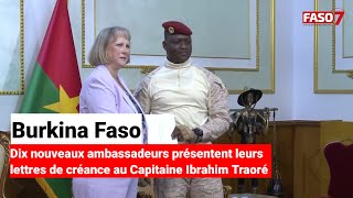 Burkina  Dix nouveaux ambassadeurs présentent leurs lettres de créance au Capitaine Ibrahim Traoré [upl. by Christmas205]