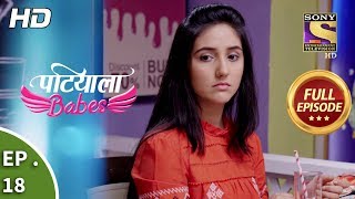 Patiala Babes  Ep 18  Full Episode  20th December 2018 [upl. by Jerroll]