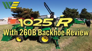 2022 John Deere 1025R Backhoe Review amp Walkaround [upl. by Amabil]