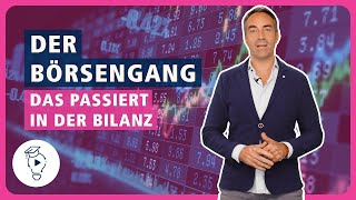 Börsengang IPO erklärt Das passiert in der Bilanz  Finanzmanagement [upl. by Maupin]