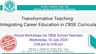 CBSE Workshop for Teacher  Transformative Teaching Integrating Career Education in CBSE Curricula [upl. by Adorne]