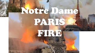 Notre Dame de Paris Feu Incendie 15042019 [upl. by Bandeen]