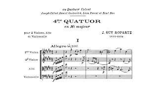 Guy Ropartz – String Quartet No4 in E major [upl. by Giulio]