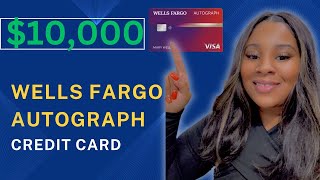 10000 Wells Fargo Autograph Credit Card  Instant Approval [upl. by Mischa729]