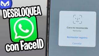 BLOQUEA WHATSAPP CON TU CARA  FACEID ACTIVADO [upl. by Annunciata344]