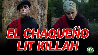 LIT KILLAH REVERSIONÓ un TEMA del CHAQUEÑO PALAVECINO y es FUROR [upl. by Tekla]