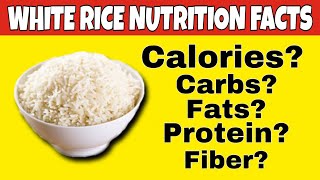 ✅Nutrition Facts of White Rice  Health Benefits of White Rice [upl. by Cassius]