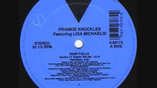 Frankie Knuckles  Rain Falls Davids 12quot Soakin Wet Mix 1991 [upl. by Valle]