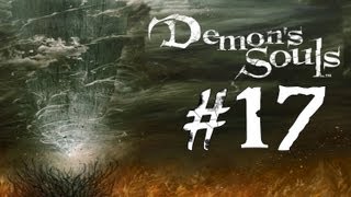 Lets Play Demons Souls 17  Ostrava Strikes Again [upl. by Mosra]