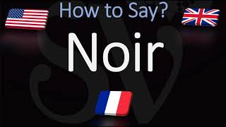 How to Say Black in French Color Pronunciation  How to Pronounce Noir [upl. by Xavler]