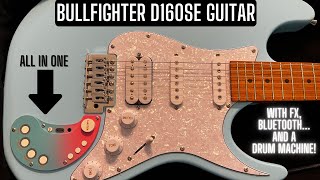 Bullfighter D160SE Digital Guitar With Onboard FX Bluetooth And A Drum Machine This Is Crazy [upl. by Maribel]