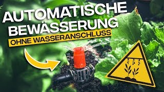 AUTOMATISCHE BEWÄSSERUNG OHNE WASSERANSCHLUSS  Gardena Micro Drip System [upl. by Doralynn]