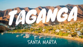 Taganga Santa Marta  Viviendo un Sueño en Colombia [upl. by Arihs674]