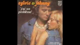 Jai un problème  Johnny Hallyday amp Sylvie Vartan [upl. by Anrym]