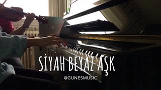 Siyah Beyaz Aşk Müzik JENERIK Keman Piano GUNESMUSIC [upl. by Clement369]