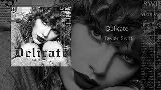 Taylor Swift Delicate Acoustic Version [upl. by Eeruhs]