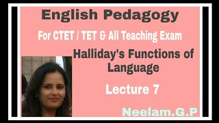 Hallidays Functions of Language English Pedagogy for CTET 2019 English Pedagogy for TET exams [upl. by Aivatnuhs224]