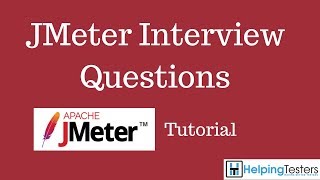 JMeter Interview Questions  JMeter tutorial 26 [upl. by Nnaycnan]