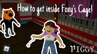 How to get inside Foxy’s Cage Roblox Piggy Carnival Glitch [upl. by Annoet609]