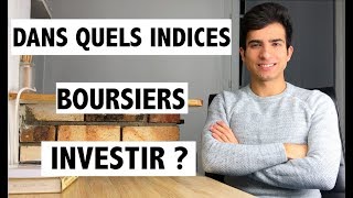 DANS QUELS INDICES BOURSIERS INVESTIR EN 2019 [upl. by Dyoll]