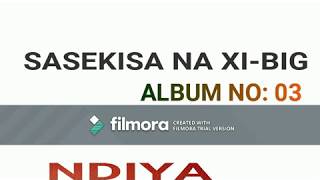 Sasekisa n Xibig  Album no03 NDIYA [upl. by Gerry]