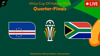 🔴 CAPE VERDE 🇨🇻 VS 🇿🇦 SOUTH AFRICA • Africa Cup Of Nations 2023 QuarterFinals Match Previews ✅ [upl. by Starinsky]