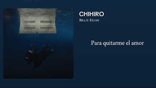 Billie Eilish  CHIHIRO LetraLyrics [upl. by Ana492]