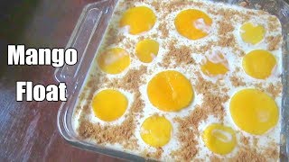 Mango Float Recipe  Pinoy Style [upl. by Lilia461]