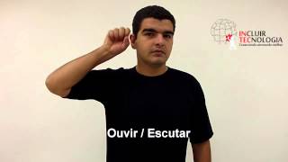 Libras  Ouvir  Escutar [upl. by Diantha909]