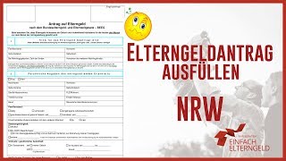 Elterngeld Antrag ausfüllen  NordrheinWestfalen [upl. by Alexandre541]