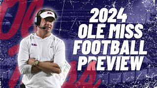 2024 Ole Miss Football Preview [upl. by Whiting]