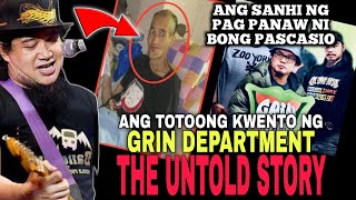 GRIN DEPARTMENT UNTOLD STORY  BONG PASCASIO  Gintong ArawTV [upl. by Nue]