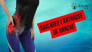 SOULAGER LARTHROSE DE LA HANCHE Conseils et exercices [upl. by Anitnas47]