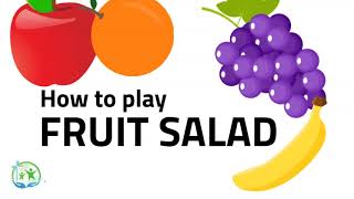 Fruit Salad Game [upl. by Stefanac940]