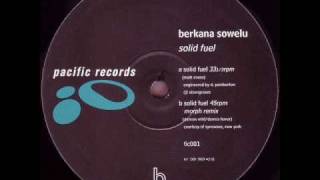 Berkana Sowelu  Solid Fuel 1994 [upl. by Akinehc433]