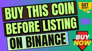 Binance Listing New Coin  Upcoming Coins on Binance  Earn With Shafiq [upl. by Novej161]