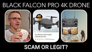 Black Falcon Pro 4K Drone Scam or Legit [upl. by Gladstone334]